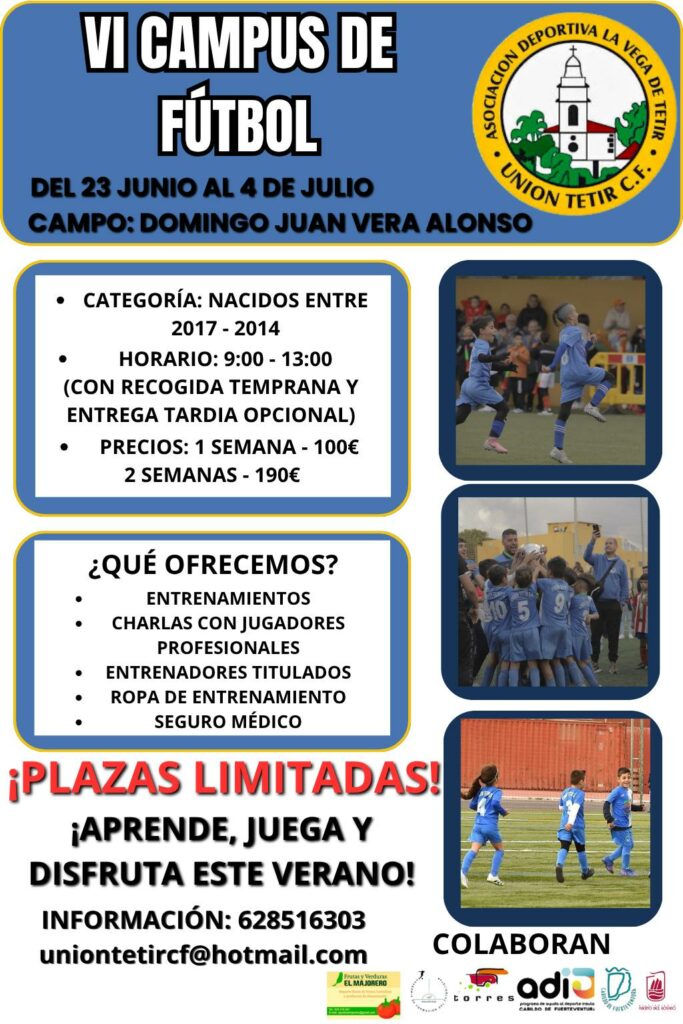 ¡Llega el VI CAMPUS DE FÚTBOL del Unión Tetir C.F.!